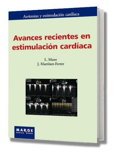 AVANCES RECIENTES EN ESTIMULACION CARDIACA | 9788492442256 | MONT, L. | Galatea Llibres | Llibreria online de Reus, Tarragona | Comprar llibres en català i castellà online