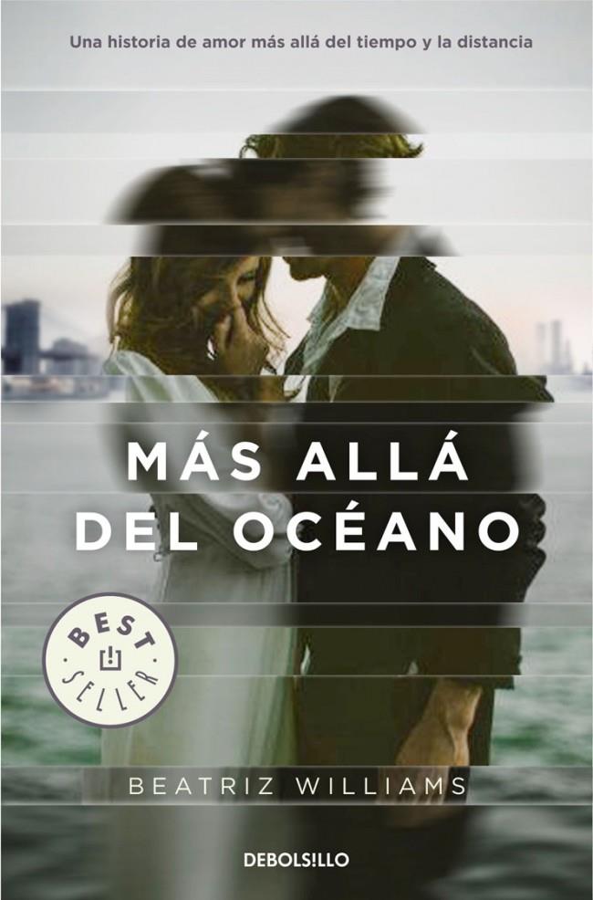 MÁS ALLÁ DEL OCEÁNO | 9788490328385 | WILLIAMS, BEATRIZ | Galatea Llibres | Llibreria online de Reus, Tarragona | Comprar llibres en català i castellà online