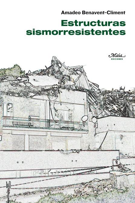 ESTRUCTURAS SISMORRESISTENTES | 9788492724178 | BENAVENT-CLIMENT, AMADEO | Galatea Llibres | Llibreria online de Reus, Tarragona | Comprar llibres en català i castellà online