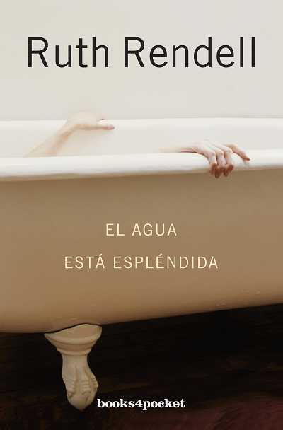 EL AGUA ESTA ESPLENDIDA | 9788415139324 | RENDELL, RUTH | Galatea Llibres | Llibreria online de Reus, Tarragona | Comprar llibres en català i castellà online