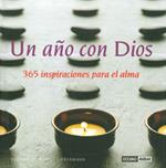 AÑO CON DIOS : 365 INSPIRACIONES PARA EL ALMA | 9788475564630 | LIEBERMANN, ALBERT (1968- ) | Galatea Llibres | Llibreria online de Reus, Tarragona | Comprar llibres en català i castellà online