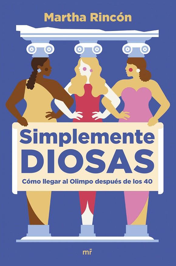 SIMPLEMENTE DIOSAS | 9788427049598 | RINCÓN, MARTHA | Galatea Llibres | Llibreria online de Reus, Tarragona | Comprar llibres en català i castellà online