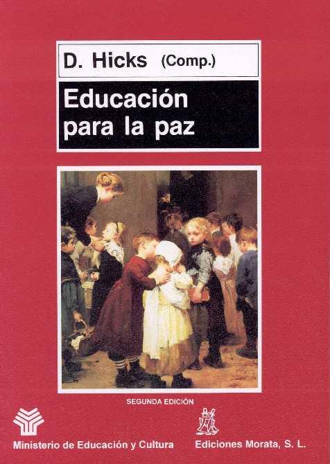 EDUCACIÓN PARA LA PAZ | 9788471123817 | HICKS, DAVID | Galatea Llibres | Llibreria online de Reus, Tarragona | Comprar llibres en català i castellà online