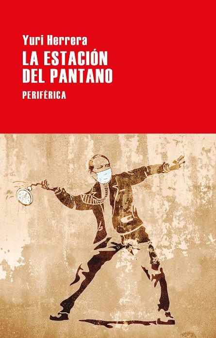 LA ESTACIÓN DEL PANTANO | 9788418838545 | HERRERA, YURI | Galatea Llibres | Librería online de Reus, Tarragona | Comprar libros en catalán y castellano online