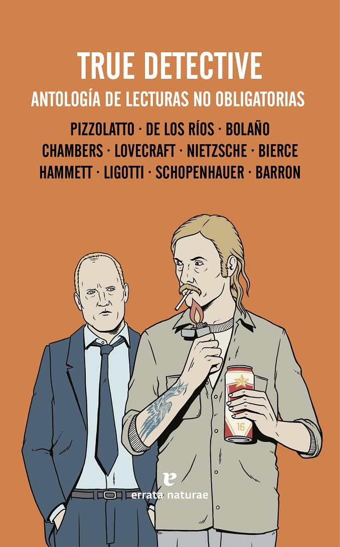 TRUE DETECTIVE | 9788415217770 | DE LOS RÍOS GUTIÉRREZ, IVÁN/PIZZOLATTO, NIC | Galatea Llibres | Llibreria online de Reus, Tarragona | Comprar llibres en català i castellà online