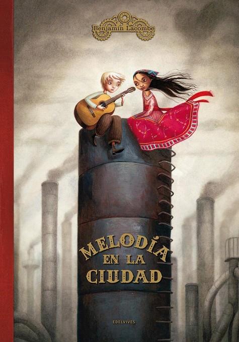 MELODÍA EN LA CIUDAD | 9788426376978 | LACOMBE, BENJAMIN | Galatea Llibres | Llibreria online de Reus, Tarragona | Comprar llibres en català i castellà online