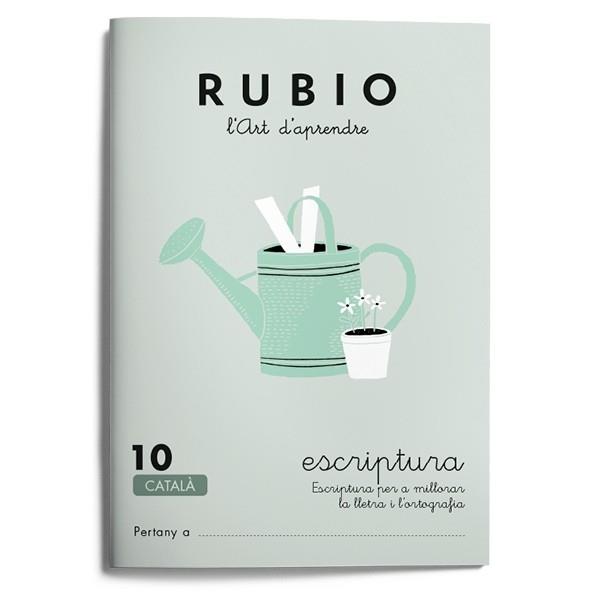 QUADERN RUBIO ESCRIPTURA 10 | 9788489773608 | Galatea Llibres | Llibreria online de Reus, Tarragona | Comprar llibres en català i castellà online