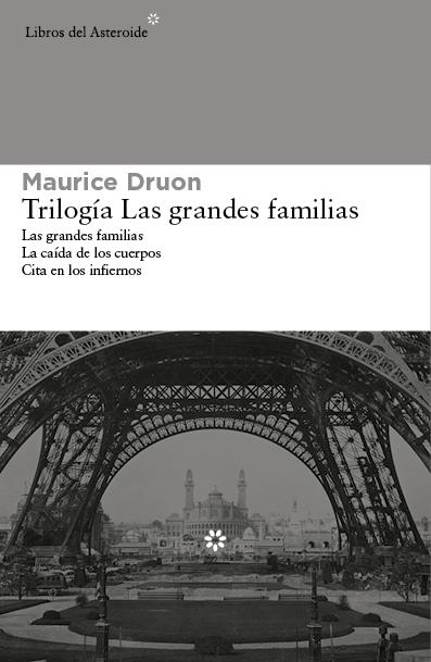 TRILOGIA DE LAS GRANDES FAMILIAS | 9788415625971 | DRUON, MAURICE | Galatea Llibres | Llibreria online de Reus, Tarragona | Comprar llibres en català i castellà online