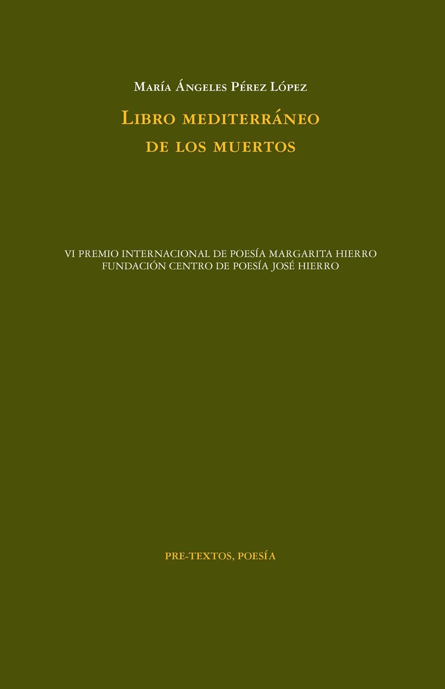 LIBRO MEDITERRÁNEO DE LOS MUERTOS | 9788419633125 | PÉREZ LÓPEZ, MARÍA ÁNGELES | Galatea Llibres | Llibreria online de Reus, Tarragona | Comprar llibres en català i castellà online