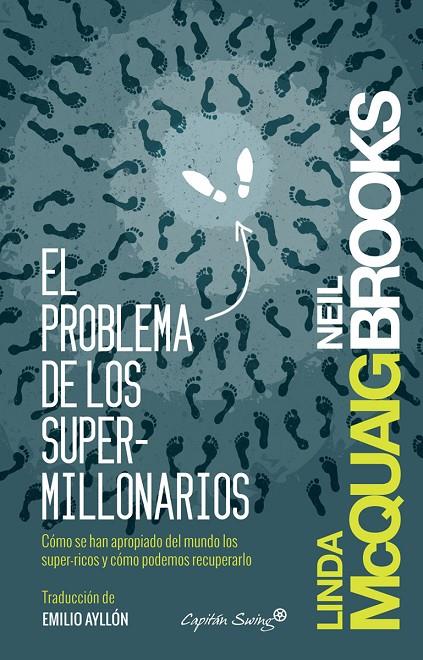 EL PROBLEMA DE LOS SUPER MILLONARIOS | 9788494287909 | MCQUAIG, LINDA/BROOKS, NEIL | Galatea Llibres | Llibreria online de Reus, Tarragona | Comprar llibres en català i castellà online