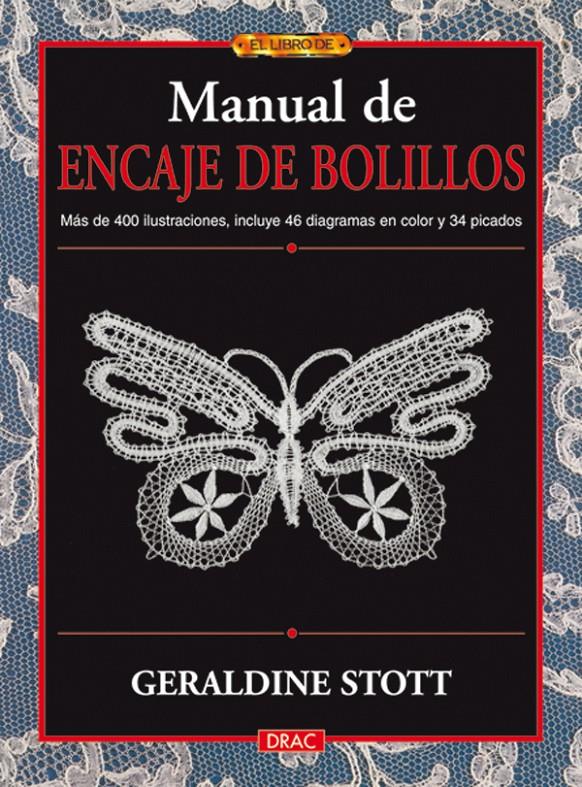 MANUAL DE ENCAJE DE BOLILLOS | 9788496777651 | STOTT, GERALDINE | Galatea Llibres | Llibreria online de Reus, Tarragona | Comprar llibres en català i castellà online