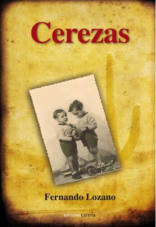 CEREZAS | 9788415021995 | LOZANO, FERNANDO | Galatea Llibres | Llibreria online de Reus, Tarragona | Comprar llibres en català i castellà online