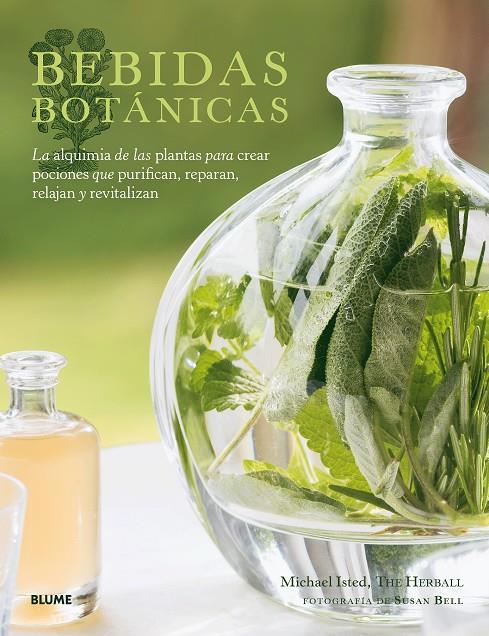 BEBIDAS BOTÁNICAS | 9788417254810 | ISTED, MICHAEL | Galatea Llibres | Llibreria online de Reus, Tarragona | Comprar llibres en català i castellà online