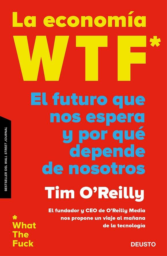 LA ECONOMíA WTF | 9788423429325 | O'REILLY, TIMOTHY F. | Galatea Llibres | Llibreria online de Reus, Tarragona | Comprar llibres en català i castellà online