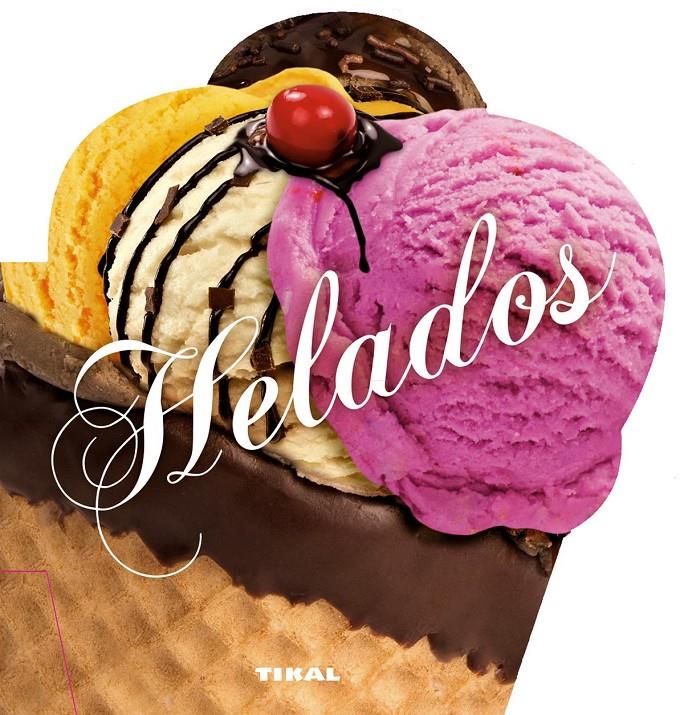 HELADOS | 9788499283395 | Galatea Llibres | Llibreria online de Reus, Tarragona | Comprar llibres en català i castellà online