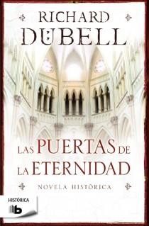 LAS PUERTAS DE LA ETERNIDAD | 9788498729559 | DUBELL, RICHARD | Galatea Llibres | Llibreria online de Reus, Tarragona | Comprar llibres en català i castellà online