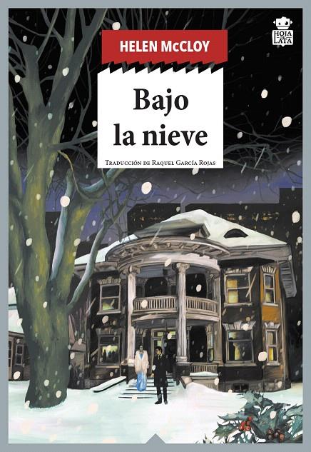 BAJO LA NIEVE | 9788418918469 | MCCLOY, HELEN | Galatea Llibres | Llibreria online de Reus, Tarragona | Comprar llibres en català i castellà online