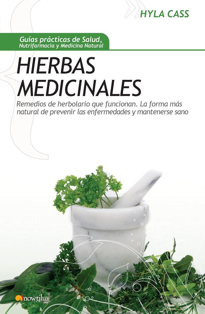 HIERBAS MEDICINALES | 9788497634328 | CASS, HYLA | Galatea Llibres | Llibreria online de Reus, Tarragona | Comprar llibres en català i castellà online