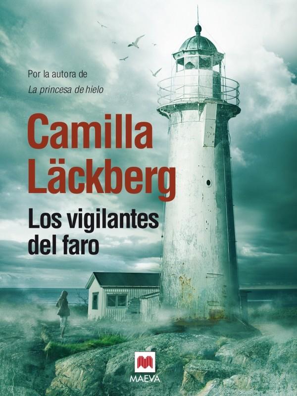 LOS VIGILANTES DEL FARO | 9788415532798 | LÄCKBERG, CAMILLA | Galatea Llibres | Llibreria online de Reus, Tarragona | Comprar llibres en català i castellà online