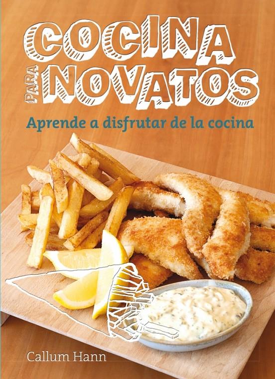 COCINA PARA NOVATOS | 9788425350580 | HANN, CALLUM | Galatea Llibres | Llibreria online de Reus, Tarragona | Comprar llibres en català i castellà online