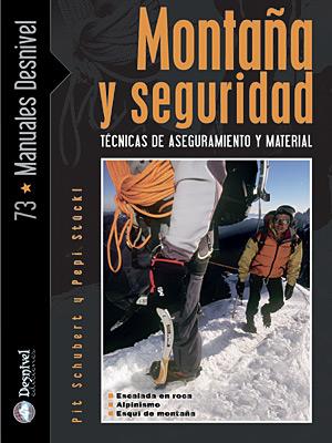 MONTAÑA Y SEGURIDAD | 9788498290936 | SCHUBERT, PIT | Galatea Llibres | Llibreria online de Reus, Tarragona | Comprar llibres en català i castellà online