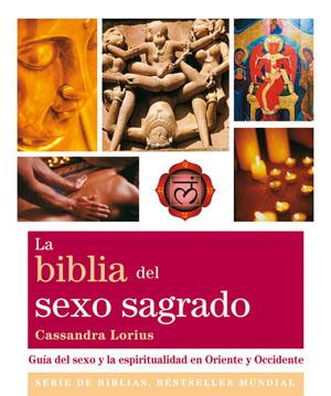 LA BIBLIA DEL SEXO SAGRADO | 9788484454021 | LORIUS, CASSANDRA | Galatea Llibres | Llibreria online de Reus, Tarragona | Comprar llibres en català i castellà online