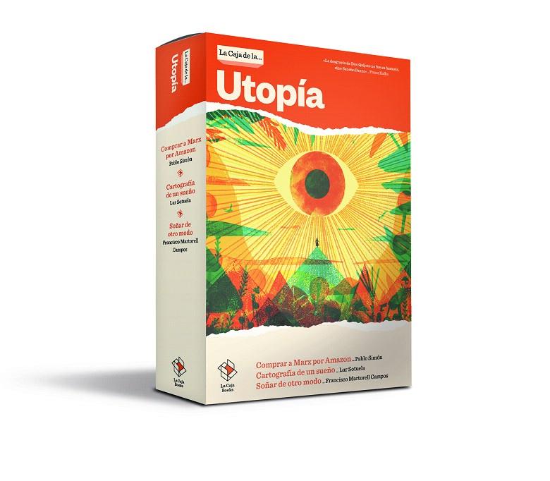 LA CAJA DE LA UTOPÍA | 9788417496197 | SIMÓN LORDA, PABLO/SOTUELA ELORRIAGA, LUR/MARTORELL CAMPOS, FRANCISCO | Galatea Llibres | Llibreria online de Reus, Tarragona | Comprar llibres en català i castellà online