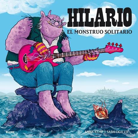 HILARIO. EL MONSTRUO SOLITARIO | 9788417757021 | KEMP, ANNA/OGILVIE, SARA | Galatea Llibres | Llibreria online de Reus, Tarragona | Comprar llibres en català i castellà online