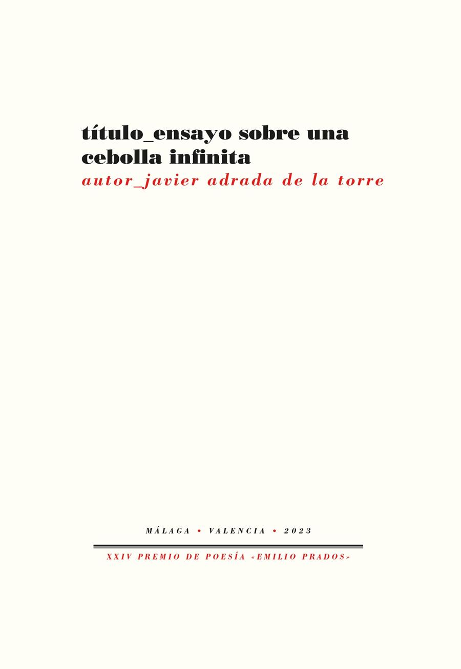 ENSAYO SOBRE UNA CEBOLLA INFINITA | 9788419633873 | ADRADA DE LA TORRE, JAVIER | Galatea Llibres | Librería online de Reus, Tarragona | Comprar libros en catalán y castellano online