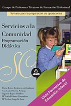 SERVICIOS A LA COMUNIDAD PROGRAMACION DIDACTICA | 9788466542227 | TORRES BENITO, ELENA ,  [ET. AL.] | Galatea Llibres | Llibreria online de Reus, Tarragona | Comprar llibres en català i castellà online