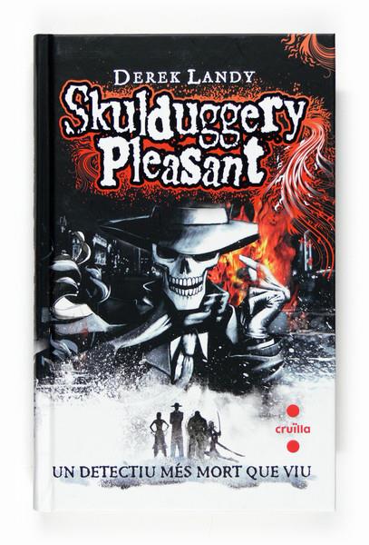 SKULDUGGERY PLEASANT (CAT) | 9788466118460 | LANDY, DEREK | Galatea Llibres | Llibreria online de Reus, Tarragona | Comprar llibres en català i castellà online