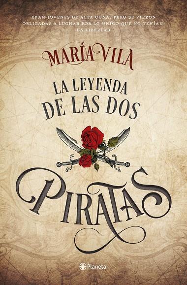 LA LEYENDA DE LAS DOS PIRATAS | 9788408172475 | VILA, MARÍA | Galatea Llibres | Llibreria online de Reus, Tarragona | Comprar llibres en català i castellà online