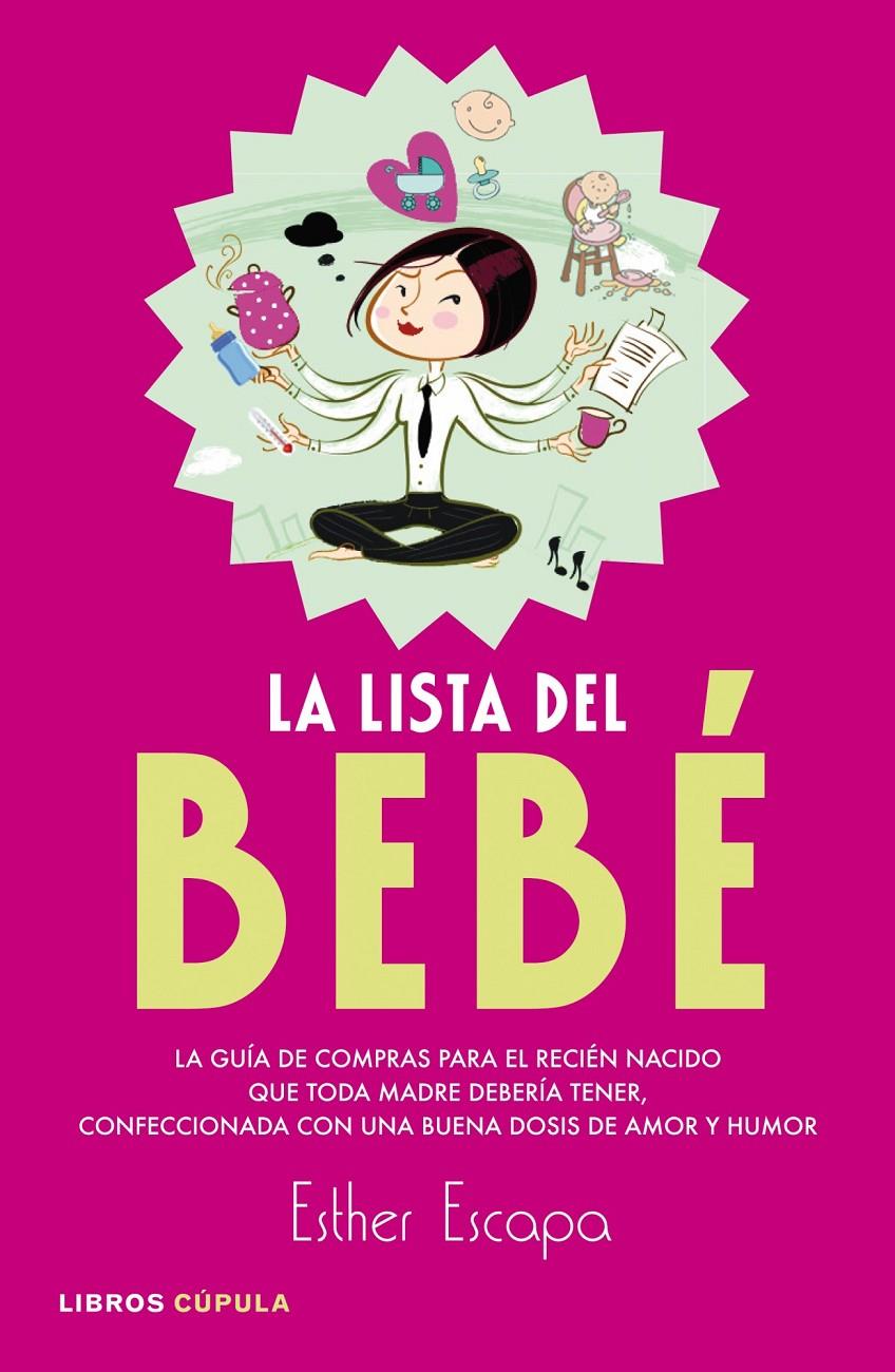 LA LISTA DEL BEBÉ | 9788448007942 | ESCAPA CASTRO, ESTHER | Galatea Llibres | Llibreria online de Reus, Tarragona | Comprar llibres en català i castellà online