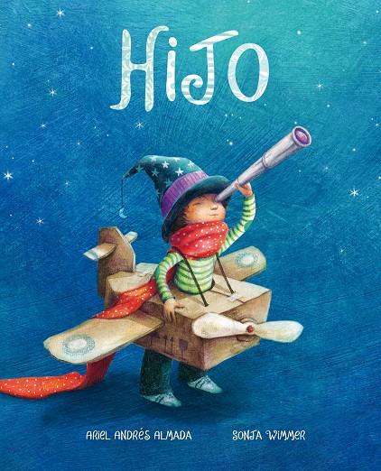 HIJO | 9788418302169 | ANDRÉS ALMADA, ARIEL | Galatea Llibres | Llibreria online de Reus, Tarragona | Comprar llibres en català i castellà online