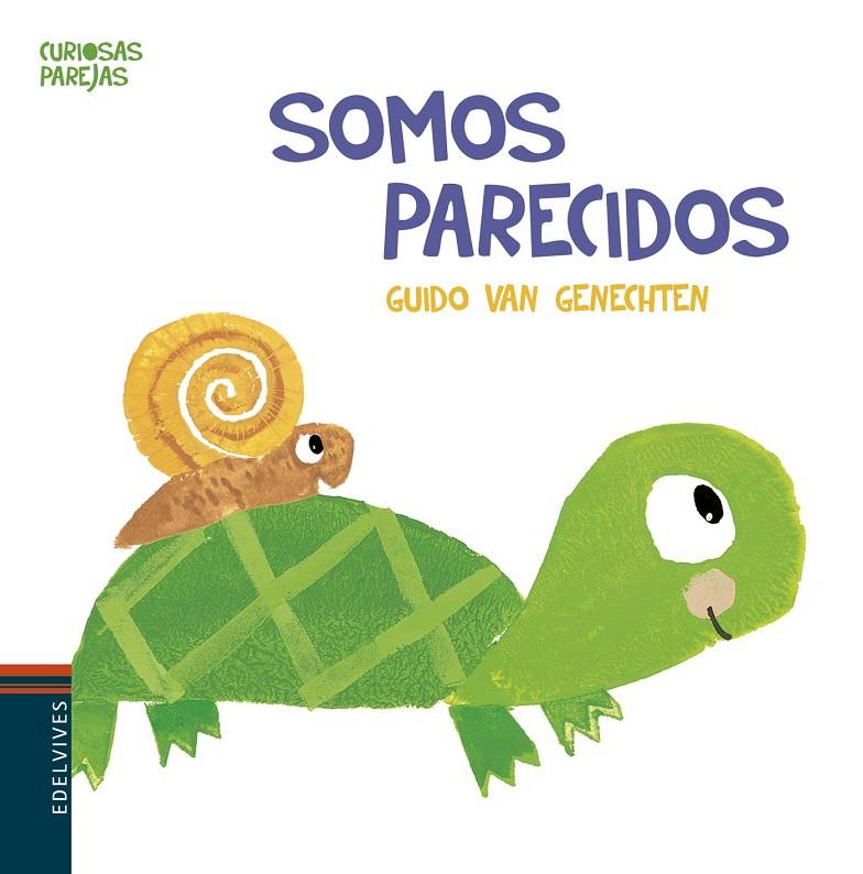 SOMOS PARECIDOS | 9788414010501 | VAN GENECHTEN, GUIDO | Galatea Llibres | Llibreria online de Reus, Tarragona | Comprar llibres en català i castellà online