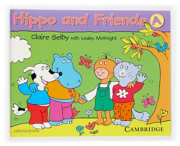 HIPPO AND FRIENDS A 05 | 9788467503722 | SELBY, CLAIRE | Galatea Llibres | Llibreria online de Reus, Tarragona | Comprar llibres en català i castellà online