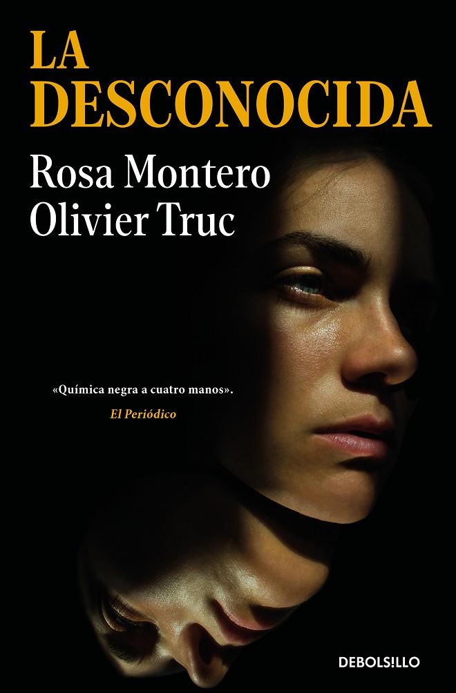 LA DESCONOCIDA | 9788466374835 | MONTERO, ROSA/TRUC, OLIVIER | Galatea Llibres | Librería online de Reus, Tarragona | Comprar libros en catalán y castellano online