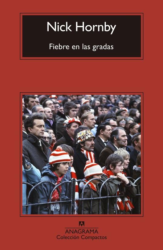 FIEBRE EN LAS GRADAS | 9788433932075 | HORNBY, NICK | Galatea Llibres | Llibreria online de Reus, Tarragona | Comprar llibres en català i castellà online