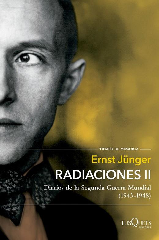 RADIACIONES 2 | 9788411074759 | JÜNGER, ERNST | Galatea Llibres | Librería online de Reus, Tarragona | Comprar libros en catalán y castellano online