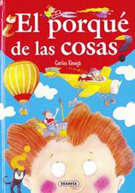 PORQUE DE LAS COSAS, EL | 9788430582310 | REVIEJO, CARLOS | Galatea Llibres | Llibreria online de Reus, Tarragona | Comprar llibres en català i castellà online