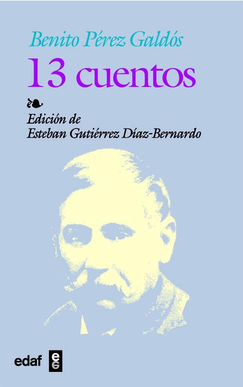 13 CUENTOS | 9788441408364 | PEREZ GALDOS, BENITO | Galatea Llibres | Llibreria online de Reus, Tarragona | Comprar llibres en català i castellà online