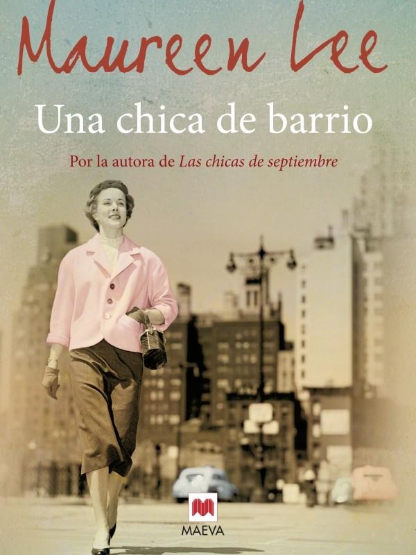 UNA CHICA DE BARRIO | 9788415532781 | LEE, MAUREEN | Galatea Llibres | Llibreria online de Reus, Tarragona | Comprar llibres en català i castellà online