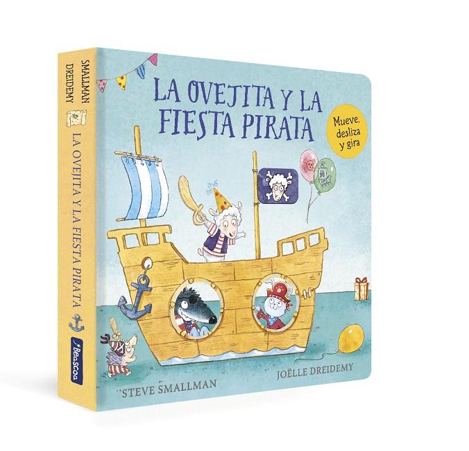 LA OVEJITA Y LA FIESTA PIRATA (LA OVEJITA QUE VINO A CENAR. LIBRO DE CARTÓN) | 9788448863265 | SMALLMAN, STEVE | Galatea Llibres | Llibreria online de Reus, Tarragona | Comprar llibres en català i castellà online