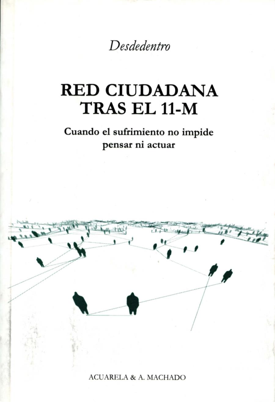 RED CIUDADANA TRAS EL 11-M | 9788477741985 | VARIOS AUTORES | Galatea Llibres | Librería online de Reus, Tarragona | Comprar libros en catalán y castellano online