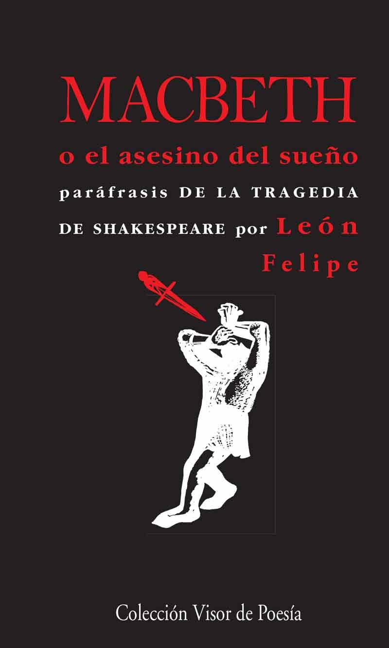 MACBETH O EL ASESINO DEL SUEÑO | 9788498959253 | FELIPE, LEÓN | Galatea Llibres | Llibreria online de Reus, Tarragona | Comprar llibres en català i castellà online