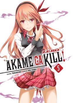 AKAME GA KILL! ZERO 5 | 9788467932744 | TAKAHIRO / TORU, KEI | Galatea Llibres | Llibreria online de Reus, Tarragona | Comprar llibres en català i castellà online