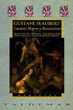 CUENTOS NEGROS Y ROMÁNTICOS | 9788477020776 | FLAUBERT, GUSTAVE | Galatea Llibres | Librería online de Reus, Tarragona | Comprar libros en catalán y castellano online