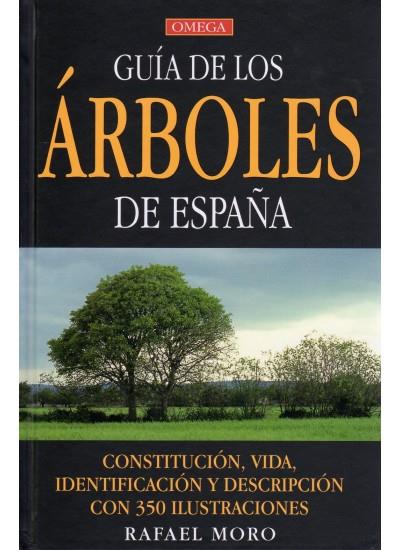 GUIA DE LOS ARBOLES DE ESPAÑA | 9788428214391 | MORO, RAFAEL | Galatea Llibres | Librería online de Reus, Tarragona | Comprar libros en catalán y castellano online