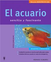 ACUARIO SENCILLO Y FASCINANTE, EL | 9788425515095 | STADELMANN, PETER | Galatea Llibres | Llibreria online de Reus, Tarragona | Comprar llibres en català i castellà online