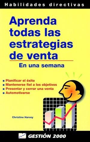 APRENDA TODAS LAS ESTRATEGIAS DE VENTA | 9788480884235 | HARVEY, CHRISTINE | Galatea Llibres | Librería online de Reus, Tarragona | Comprar libros en catalán y castellano online